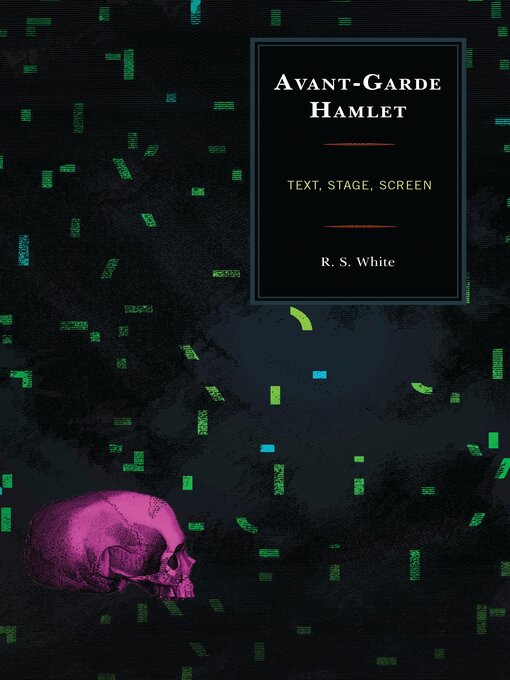 Title details for Avant-Garde Hamlet by R. S. White - Available